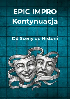 Epic impro: Kontynuacja