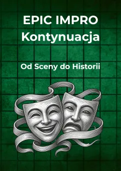Epic impro: Kontynuacja
