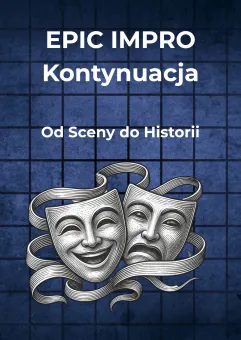 Epic impro: Kontynuacja