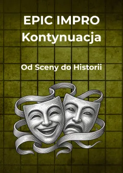 Epic impro: Kontynuacja