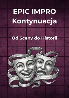Epic impro: Kontynuacja