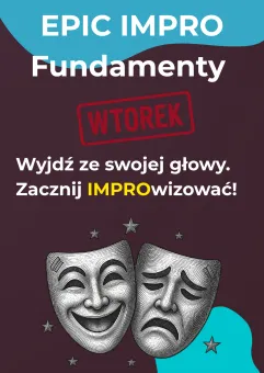 Epic impro: Fundamenty