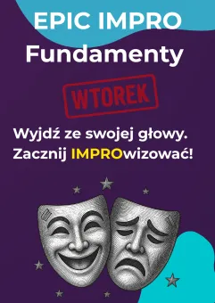 Epic impro: Fundamenty