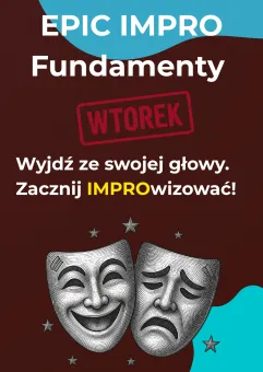 Epic impro: Fundamenty