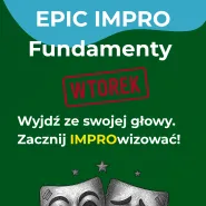 Epic impro: Fundamenty 
