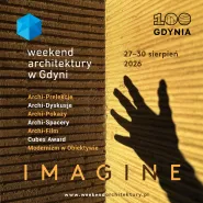 16. Weekend Architektury w Gdyni 2026 | 27-30.08