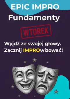 Epic impro: Fundamenty