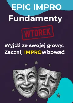 Epic impro: Fundamenty