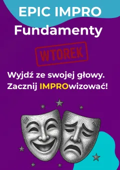 Epic impro: Fundamenty