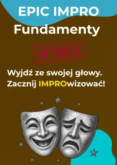 Epic impro: Fundamenty