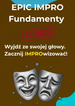 Epic impro: Fundamenty