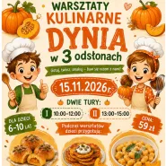 Warsztaty kulinarne Dynia w 3 odsłonach