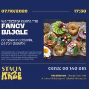 Warsztaty Kulinarne: Fancy Bajgle - domowe nadzienia, pasty i dodatki
