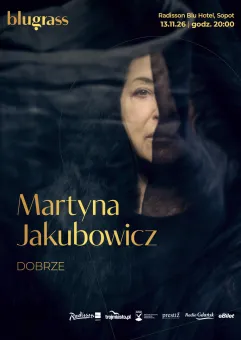 Martyna Jakubowicz - Blugrass x Radisson