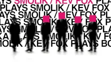 Bokka plays Smolik/Kev Fox plays Bokka