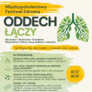 Oddech Łączy - Międzypokoleniowy Festiwal Zdrowia