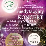 Koncert mis tybetanskich i śpiewu na pełnię Księżyca