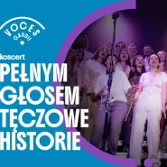 Pełnym Głosem - Tęczowe Historie | Koncert Voces Gaudii i The Friends of Dorothy