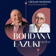 Recital Bohdana Łazuki 