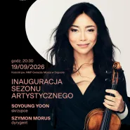 Inauguracja sezonu artystycznego - Soyoung Yoon