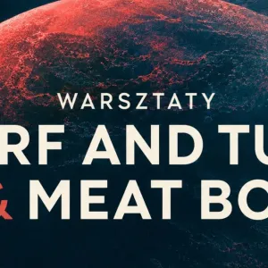 Warsztaty Surf & Turf | Meatboy