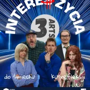 Teatr 3Arts Interes życia