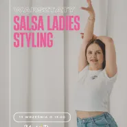 Warsztaty Salsa Ladies Styling - dla osób znających podstawowe kroki