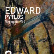 Edward Pytlos | 35 sierpnia 2026