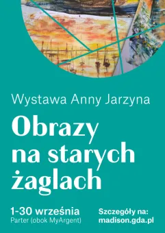 Obrazy na starych żaglach