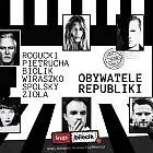 Obywatele Republiki - Pietrucha / Spolsky / Biolik / Wiraszko