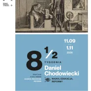 Osiem i pół tygodnia | Daniel Chodowiecki
