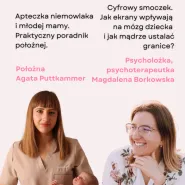 Podwójny webinar: Apteczka niemowlaka i cyfrowy smoczek