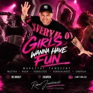 Girls Wanna Have Fun