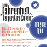 Koncert Fahrenheit. Temperatur Dźwięku. Marta Burdynowicz, Marcin Januszkiewicz, Mila Jankowska