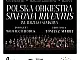 Polska Orkiestra Sinfonia Iuventus - Gershwin *Rachmaninow *Ravel
