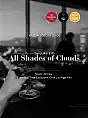 All Shades of Clouds