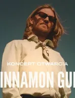 Cinnamon Gum | koncert otwarcia 