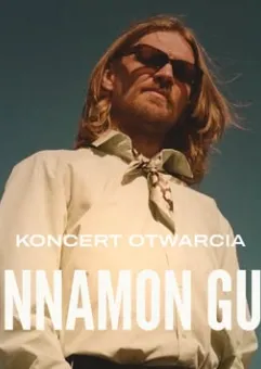 Cinnamon Gum | koncert otwarcia 