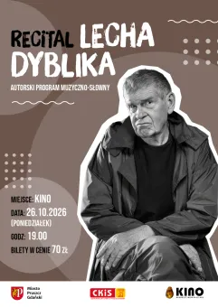 Recital Lecha Dyblika