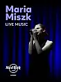 Koncert Maria Miszk