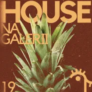 House na Galerii 