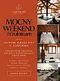 Mocny weekend