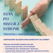 Warsztaty Stań po swojej stronie