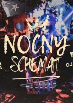Nocny Schemat | Dj Knr + Mixon