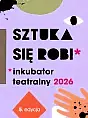 Sztuka się robi 