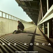 Kino na Goyki | Bez końca