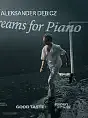 Aleksander Dębicz - 12 Dreams for Piano