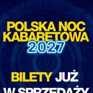 Polska Noc Kabaretowa 2027