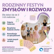 Rodzinny Festyn Zmysłów i Rozwoju