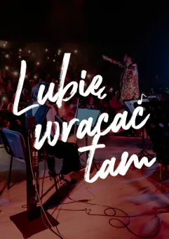Lubię wracać tam